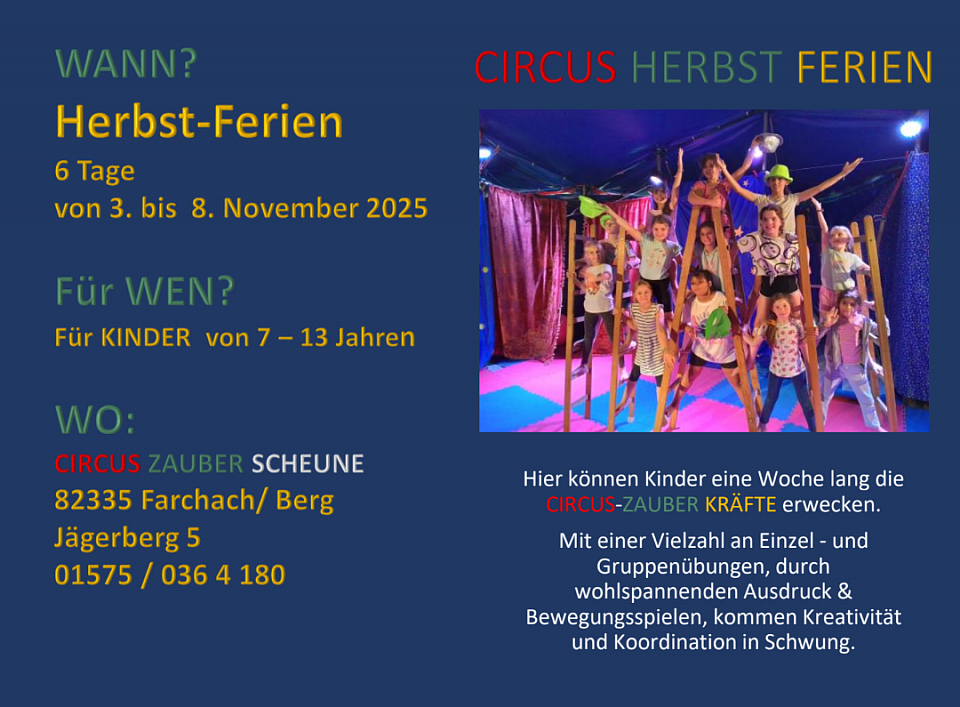Termine für die CIRCUS HERBST FERIEN 25