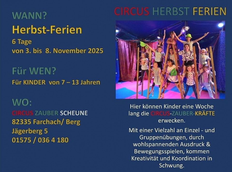 Termine für die CIRCUS HERBST FERIEN 25